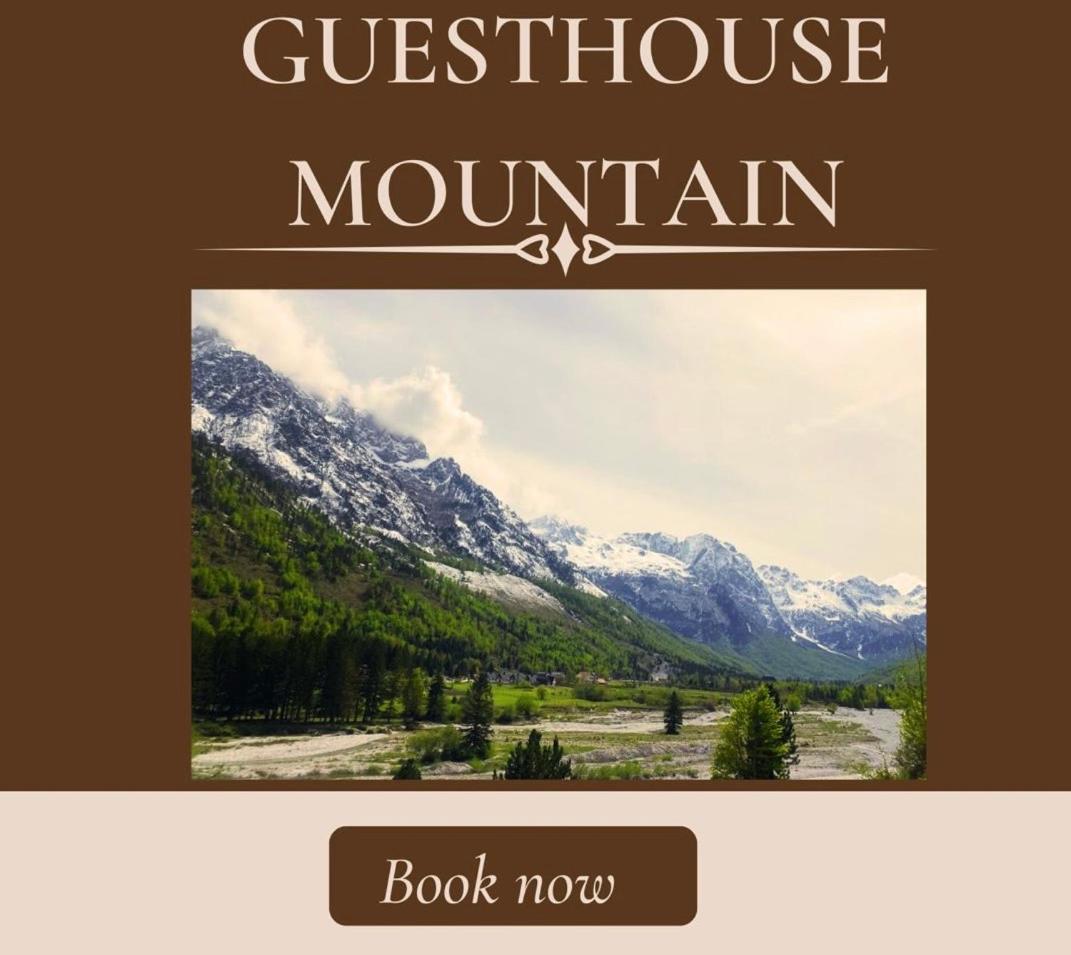 Guesthouse Mountain Valbone Exterior photo